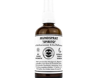 Mondspray “Spirito” - biologisch rozenwater & biologische pepermunt - alcoholvrij - biologisch vegan