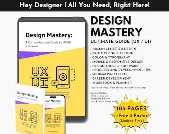 UX/UI Design Mastery Ultimate Guide E-Book for Designers UX Design Principles, Mobile Design, Color Selection and Career Development