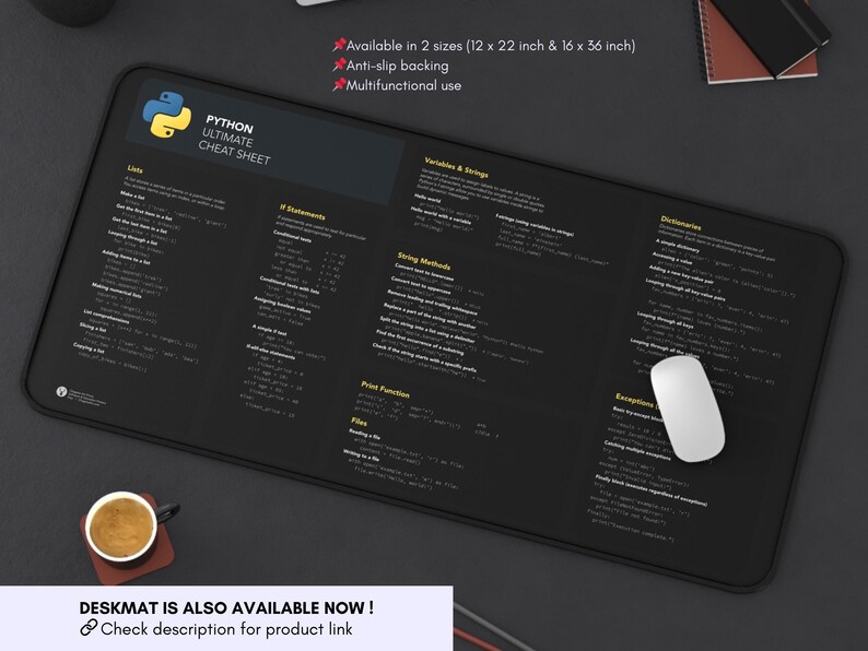 May include: A black Python cheat sheet desk mat with white text. The mat features a Python logo and the text "Python Ultimate Cheat Sheet". The mat is available in two sizes: 30.5 x 55.9 cm and 40.6 x 91.4 cm. It has an anti-slip backing and is multifunctional.
