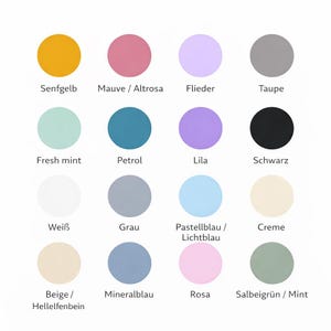 May include: A color chart featuring sixteen circular color swatches. The colors include mustard yellow, mauve, lilac, taupe, fresh mint, petrol, lavender, and black. Other colors are white, gray, pastel blue, cream, beige, mineral blue, pink, and sage green.