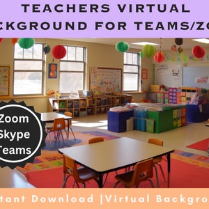 May include: A virtual background image for Zoom or Teams featuring a colorful classroom with a bookshelf, tables, chairs, and a red rug. The text "Zoom Skype Teams" is on a black starburst.