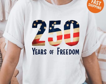 250th America Anniversary Shirt, US 250 Years Tee, We The People Shirt, Vintage Independence Day T-Shirt, Patriotic USA Typography Design
