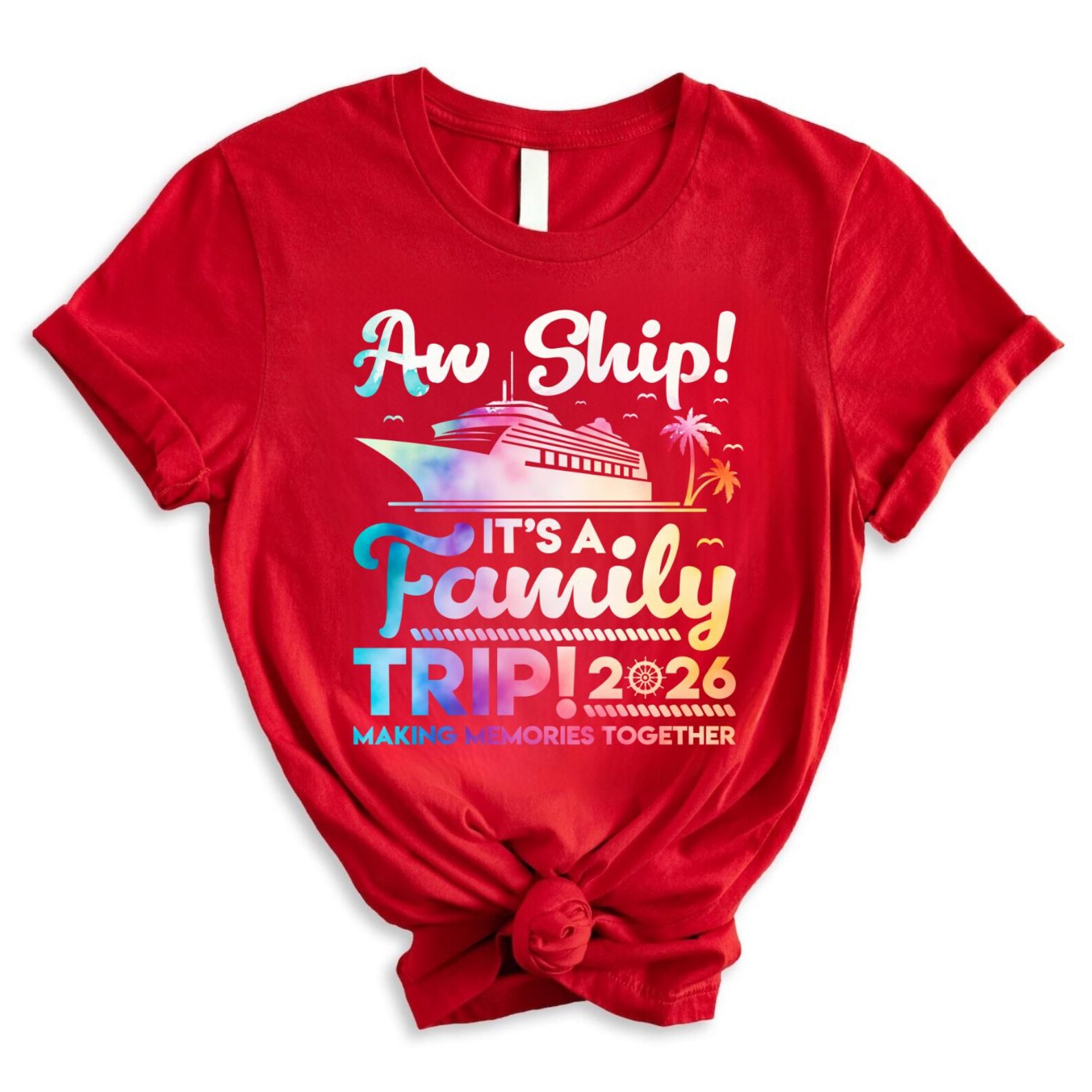 Family Cruise Shirt 2026, Aw Ship It’s a Family Trip Shirt, Matching ...