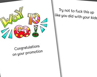Funny Promotion Card, Offensive Congratulations Card