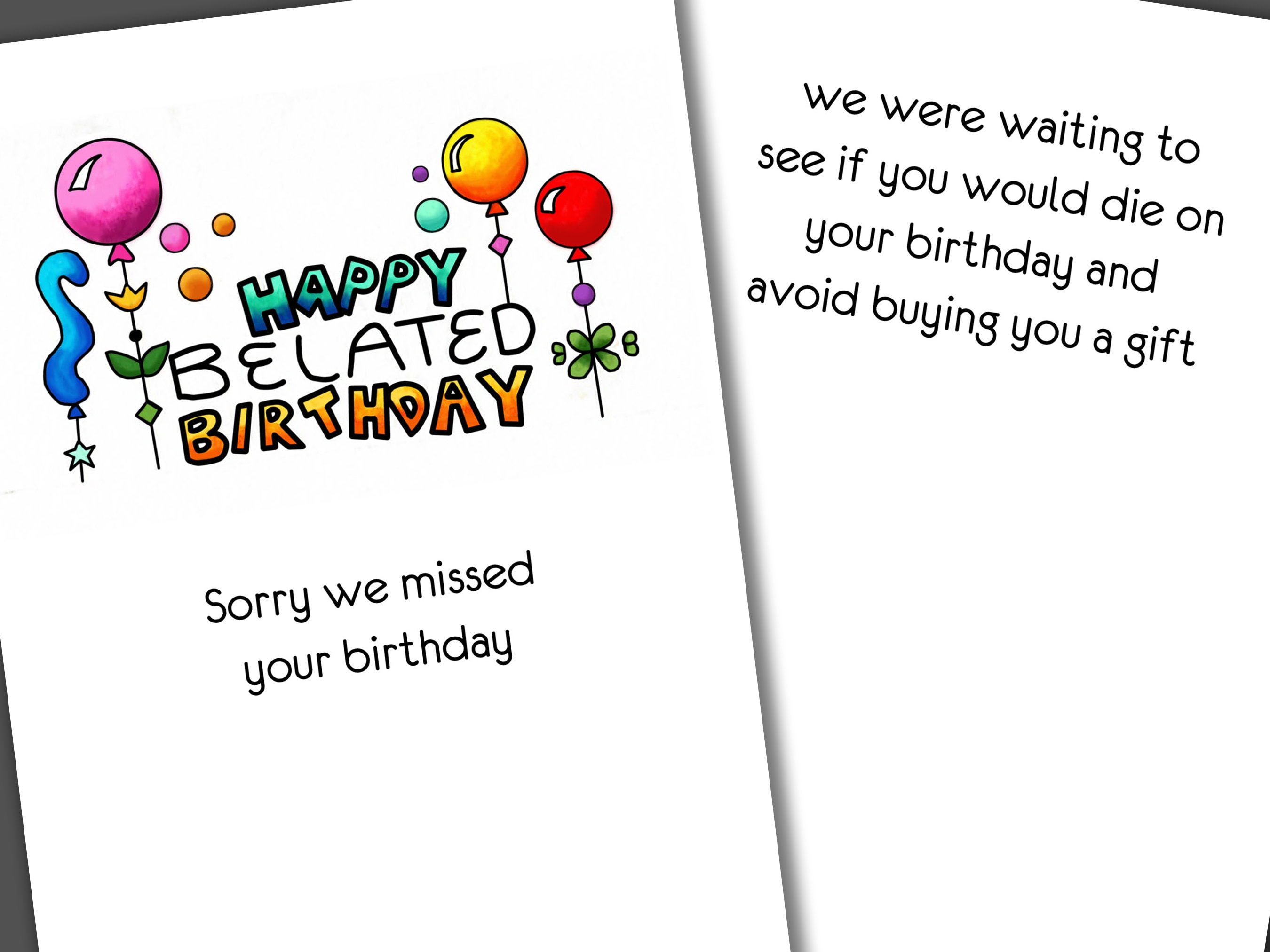 Artery8 Funny Belated Birthday Card – 17,5 X 12,5 Cm, Mit Umschlag, Lustige Verspätete Glückwunschkarte Für Ihn
