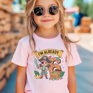 I Am Already 6 Pirate Girl Birthday Shirt Toddler Birthday Girl Tee Sixth Birthday Gift for Kids Present for Girls Pirate Theme T-Shirt
