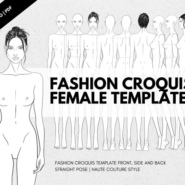 Fashion figure croquis template • Front, Side and back straight pose • PSD PDF PNG Procreate • Female 9 Head Figures • Haute Couture Style •