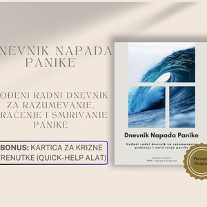 Può includere: Copertina di un libro con il titolo "Dnevnik Napada Panike" e il sottotitolo "Vođeni radni dnevnik za razumevanje, praćenje i smirivanje panike." La copertina presenta un'immagine di un'onda blu. Include una carta di aiuto rapido bonus.