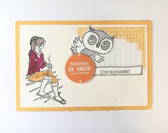 Maman en grève carte