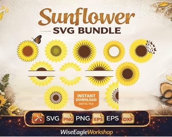 Sunflower SVG Bundle PNG Eps Dxf, Floral Sunflower Clipart, Sunflower Frame Monogram, Rustic Flower Design, Cricut Silhouette Cut File
