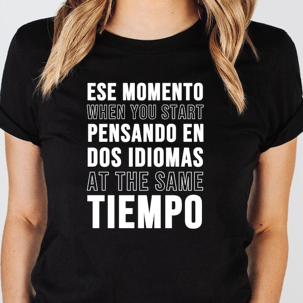 Camicia per insegnante bilingue - T-shirt per studenti multilingue - Camicia per insegnante di spagnolo - Camicia divertente che dice - Regalo per insegnanti di lingua - Camicia spagnola