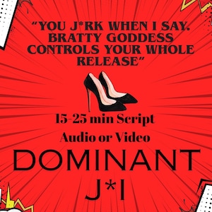 JOI Script for Content Creators | Femdom Goddess Audio & Video Script | 15-25 Min | Digital Download