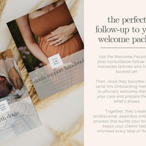 May include: Two doula support handbooks and a birth doula handbook are displayed with text that reads "doula support handbook" and "birth doula". The text "the perfect follow-up to your welcome packet" is also visible.