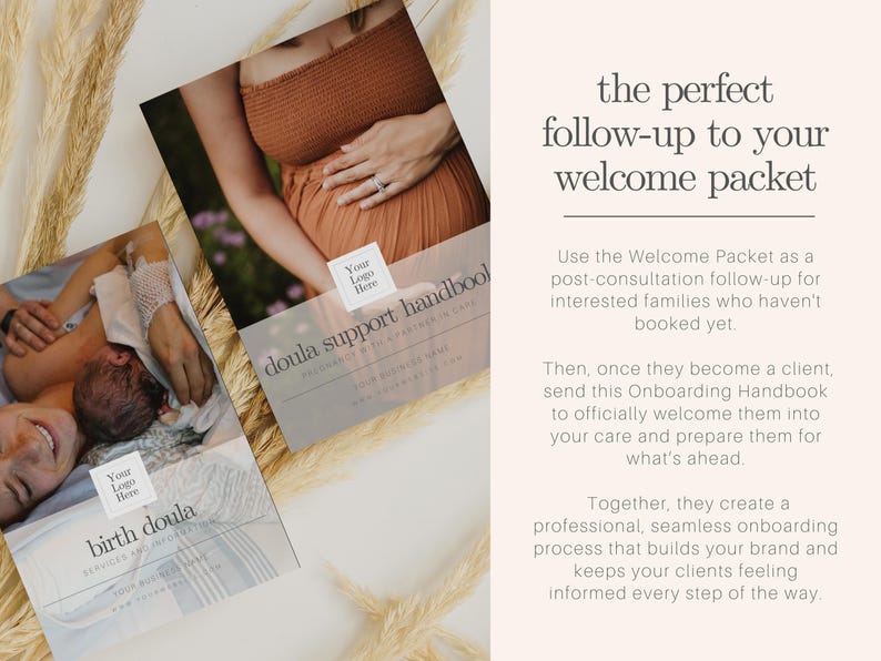 May include: Two doula support handbooks and a birth doula handbook are displayed with text that reads "doula support handbook" and "birth doula". The text "the perfect follow-up to your welcome packet" is also visible.