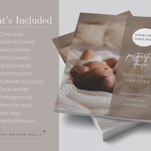 May include: A brown brochure with the text "What's Included" and a list of services. The brochure also features a photo of a baby sleeping on a white blanket. The text "postpartum doula" is written in white on a brown background. The text "YOUR LOGO GOES HERE" is also included.