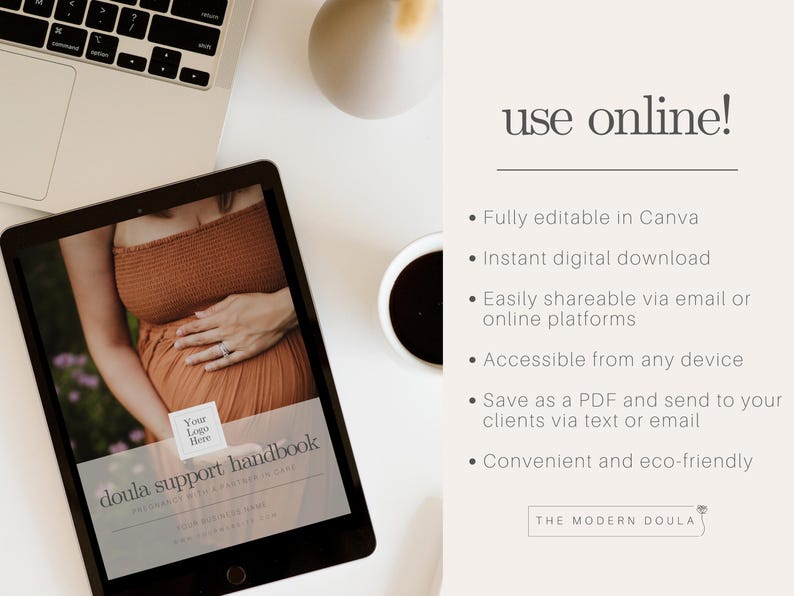 May include: A digital doula support handbook displayed on a tablet. The tablet shows a pregnant person in a brown dress. The text reads "doula support handbook" and "use online!" with bullet points about the product.