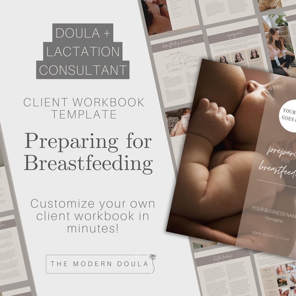 Breastfeeding Prep Workbook, Postpartum Doula forms, Lactation Consultant handouts, Editable IBCLC templates, Childbirth education