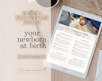Ihr Neugeborenes bei der Geburt Handout, Neugeborenen Aussehen Handout, Geburt und Postpartum Doula Klient Handout, Geburtserziehung, Doula Forms