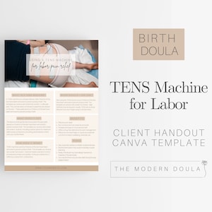 TENS Machine Handout, Doula Client Handout, Birth Doula Forms, Labor and Delivery Forms, Childbirth Education, Doula Business Canva Template