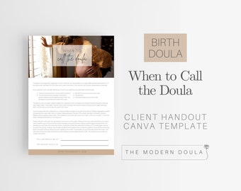 May include: A printable handout for doulas, titled "When to Call the Doula." The handout features a pregnant woman standing by a window, with text about when to contact a doula during labor. The handout is a Canva template from The Modern Doula.