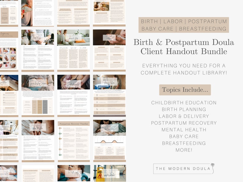 May include: A digital product bundle for doulas, featuring a collection of printable handouts for childbirth education, birth planning, labor and delivery, postpartum recovery, mental health, baby care, breastfeeding, and more. The text "Birth & Postpartum Doula Client Handout Bundle" is displayed in a large font at the top of the image.