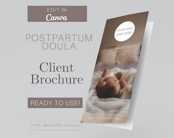 May include: A brochure template for postpartum doulas, featuring a photo of a newborn baby sleeping on a white blanket. The brochure is titled "Postpartum Doula Client Brochure" and includes the text "Edit in Canva", "Ready to Use!" and "The Modern Doula".