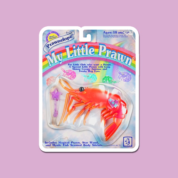 My Little Prawn Prawnelope Sticker Parody Toy Art