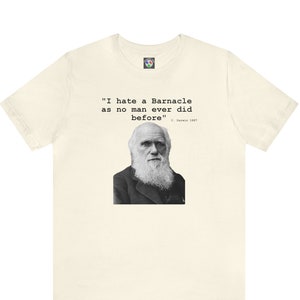 Charles Darwin Barnacle Zitat T-Shirt, Evolutionsthemenorientierte Geschenke für Biologen, berühmtes Wissenschaftler-Kurzarm-Unisex-T-Shirt, lustige nerdige Kleidung