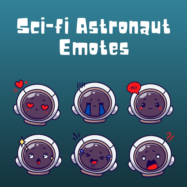 Emotes | Sc-Fi | Twitch | Digital Download | Fun | Astronaut | Love | Sad | Hi! | Surprise | Laugh | Shock|