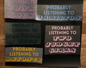 Probably Listening to… Decal