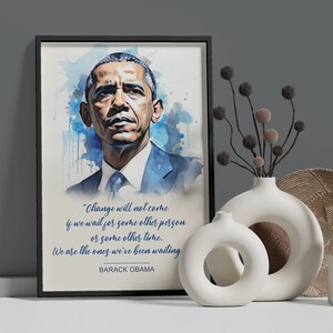 Barack Obama Quote Printable High Quality Downloadable Wall Art Home Office Decor