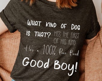 Good Boy Dog T-Shirt: Unique Pure Bred Design