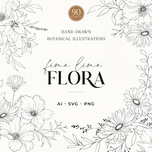May include: A collection of black and white hand-drawn botanical illustrations featuring various flowers and leaves. The text reads 90 ELEMENTS, HAND-DRAWN BOTANICAL ILLUSTRATIONS, fine line FLORA, and Ai SVG PNG on a plain white background.
