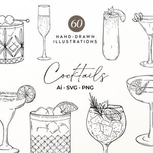 Può includere: Una collezione di illustrazioni a linee bianche e nere che raffigurano vari bicchieri da cocktail con guarnizioni e ghiaccio. Il testo recita 60 HAND-DRAWN ILLUSTRATIONS, Cocktails, Ai SVG PNG. I disegni includono bicchieri da margarita e martini.