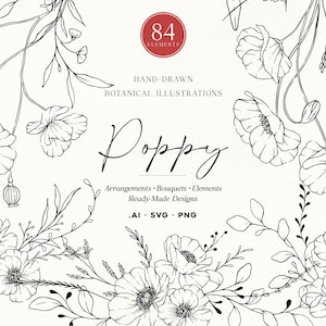 Pode incluir: Uma coleção de ilustrações botânicas desenhadas à mão em preto e branco com papoulas, botões e folhagem. O texto diz 84 ELEMENTS, HAND-DRAWN BOTANICAL ILLUSTRATIONS, Poppy, Arrangements, Bouquets, Elements, Ready-Made Designs, .AI, .SVG, .PNG.