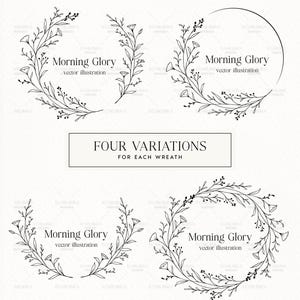 May include: Four variations of a Morning Glory wreath vector illustration. Each wreath is composed of delicate floral elements and the text "Morning Glory vector illustration". The design is in black and white.