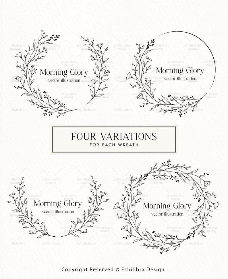 May include: Four variations of a Morning Glory wreath vector illustration. Each wreath is composed of delicate floral elements and the text "Morning Glory vector illustration". The design is in black and white.