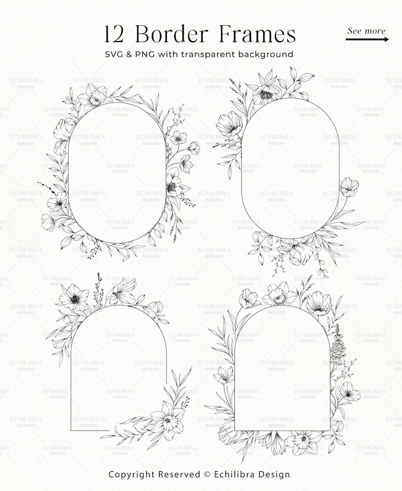 K&ouml;nnte beinhalten: Zw&ouml;lf schwarze und wei&szlig;e florale Rahmen mit transparentem Hintergrund. Die Rahmen sind oval und gew&ouml;lbt. Der Text "12 Border Frames" und "SVG & PNG with transparent background" befindet sich oben im Bild. Der Text "Copyright Reserved Echilibra Design" befindet sich unten im Bild.