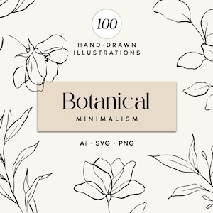 Puede incluir: Una colecci&oacute;n de 100 ilustraciones bot&aacute;nicas dibujadas a mano con l&iacute;neas negras de flores y hojas sobre un fondo claro. El texto central dice 100 HAND-DRAWN ILLUSTRATIONS, Botanical MINIMALISM y Ai SVG PNG, presentado en un dise&ntilde;o limpio.