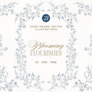 Puede incluir: Una colección de 21 ilustraciones vectoriales dibujadas a mano titulada Blooming Flourishes, con bordes y marcos de enredaderas florales azules. El texto incluye 21, HAND DRAWN VECTOR ILLUSTRATIONS, Blooming Flourishes, y Ai, SVG, PNG.
