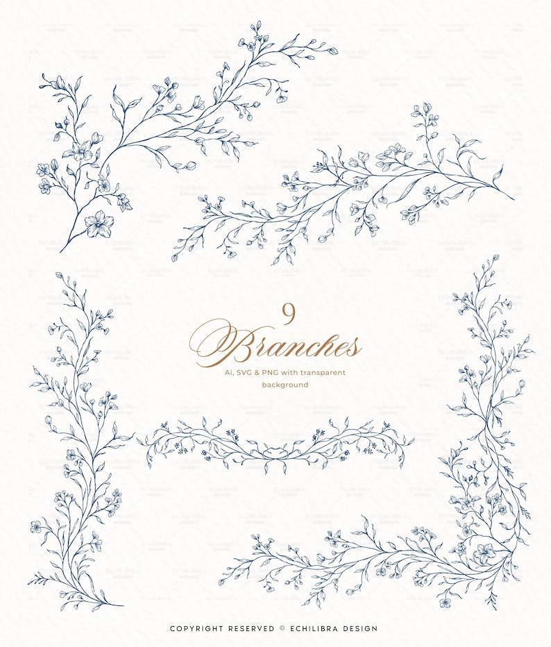 May include: A collection of nine dark blue line art botanical branch illustrations featuring delicate flowers and leaves. The text reads 9 Branches, AI, SVG & PNG with transparent background, and COPYRIGHT RESERVED ECHILIBRA DESIGN.