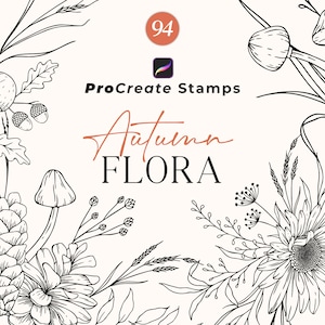 May include: A set of 94 Procreate stamps featuring black and white illustrations of autumn flora, including mushrooms, pine cones, flowers, and leaves. The text "Autumn Flora" is written in a pink font.