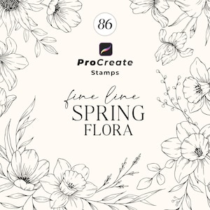 May include: Black and white line art illustration of spring flowers, including daffodils, tulips, and lilies. The image is titled "fine line SPRING FLORA" and includes the Procreate logo and the number 86.