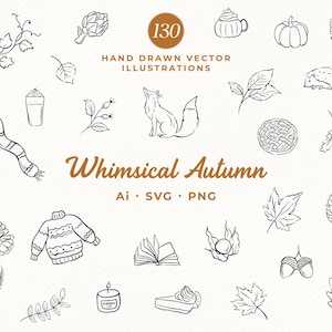 Peut inclure: Ensemble de 130 illustrations vectorielles dessinées à la main sur le thème de l'automne fantaisiste. Les illustrations comprennent un renard, une citrouille, des feuilles, des glands, un pull et une écharpe. Le texte "Whimsical Autumn" est affiché en marron.