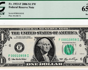 2006 Dollar 1 FRN Atlanta Fr-1933-F  PCGS Gem New 65 PPQ Serial Number 00010858