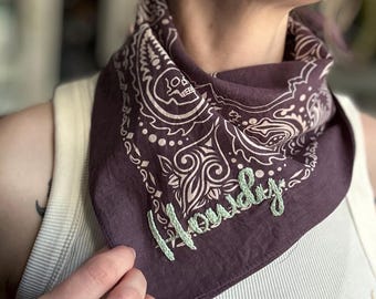 Hand Embroidered Bandana Scarf – Custom Lettering, "Howdy"