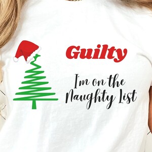 Christmas t shirts, Naughty List, Funny Christmas shirts, Holiday Shirt, Christmas gift, Christmas tee, Funny Xmas shirt, Dirty Xmas Shirt