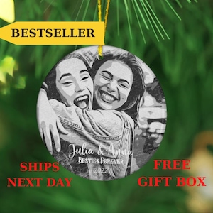 Best Friends Personalized Ornament Gift, Best Friends Ornaments 2022, Besties Photo Ornament Friend Christmas Keepsake, Best Friend Gifts