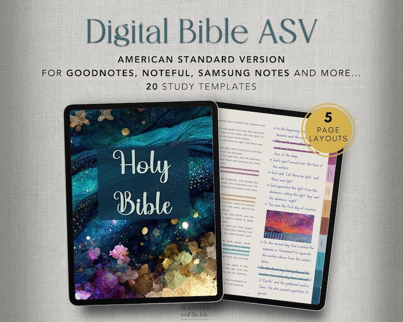 May include: Digital Bible ASV on a tablet, featuring a colorful abstract design with the words "Holy Bible." The open tablet displays text with 5 page layouts. The text at the top reads "American Standard Version."