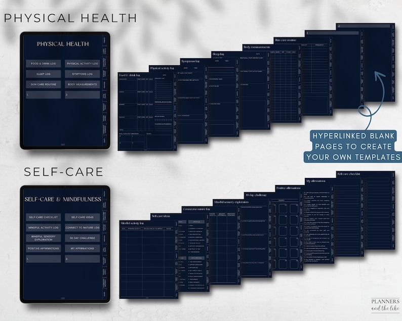 May include: A digital planner with a dark blue background and white text. The planner includes sections for physical health, self-care, and mindfulness. The planner also includes hyperlinked blank pages to create custom templates.